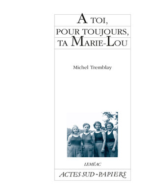 cover image of À toi, pour toujours, ta Marie-Lou